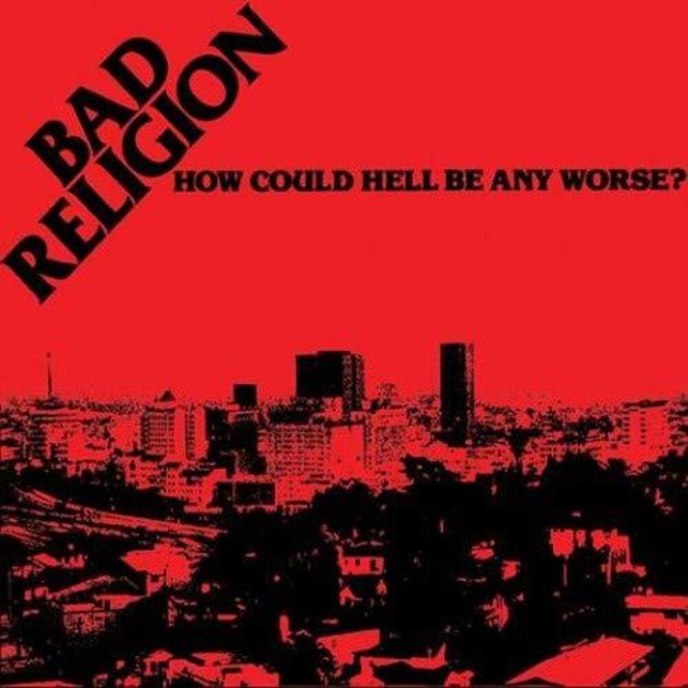 Bad Religion - How Could Hell Be Any Worse?: 40th Anniversary [Clear & Black Marble LP]
