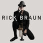 the album cover for Rick Braun - Rick Braun [Digipak]
