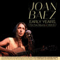 Joan Baez - Early Years: The First Albums 1959-61 [CD]