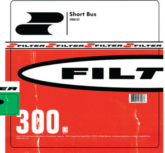 Filter - Short Bus [LP]