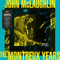 John McLaughlin - John McLaughlin: The Montreux Years [2LP]