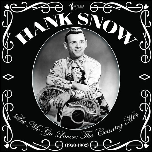 Hank Snow - Let Me Go Lover: The Country Hits 1950-62 [LP]