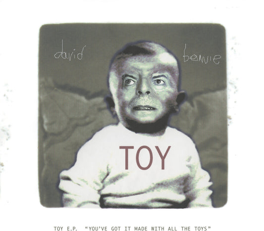 David Bowie - Toy EP (‘You’ve got it made with all the toys’) [RSD 2022]
