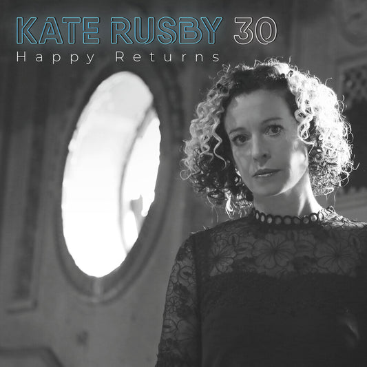 Kate Rusby - 30:Happy Returns [CD]