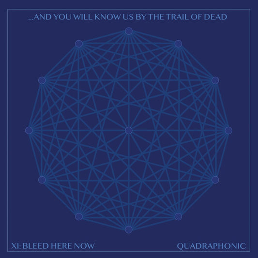 ...And You Will Know Us By The Trail Of Dead - XI: Bleed Here Now [Indie Exclusive Limited Edition Clear w/ Translucent Blue Swirl 2LP]