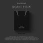 BlackPink - BORN PINK [Standard CD Boxset – Version B / BLACK]