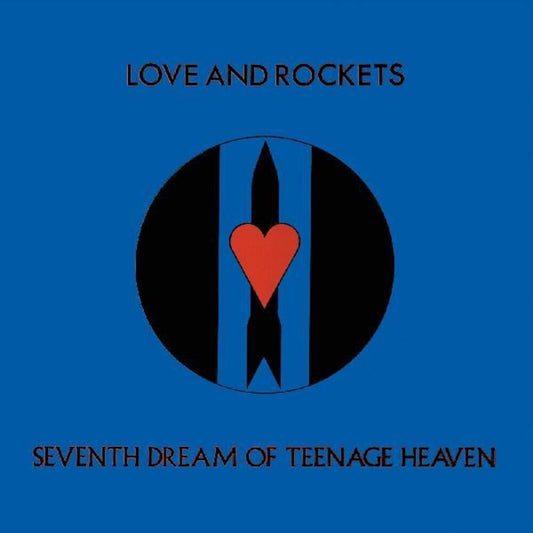 Love And Rockets - Seventh Dream Of Teenage Heaven (Gate) [LP]