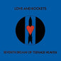Love And Rockets - Seventh Dream Of Teenage Heaven (Gate) [LP]