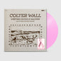 the album cover for Colter Wall - Western Swing & Waltzes And Other Punchy Songs [Limited Edition Pink LP]