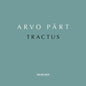 Kaljuste / Tallinn Chamber Orchestra - Arvo Part: Tractus [LP]