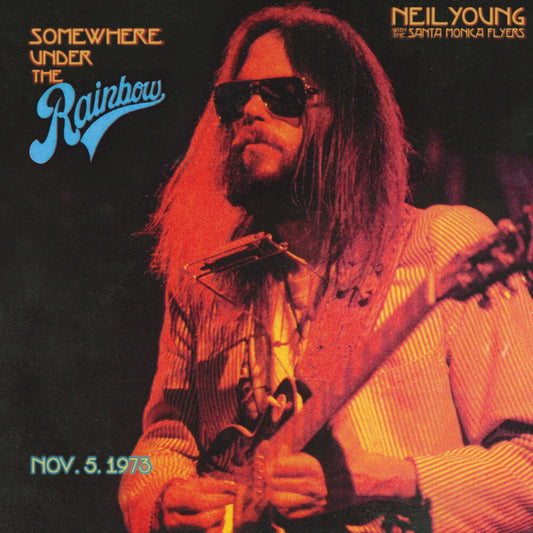 Neil Young - Somewhere Under the Rainbow 1973 [2CD]
