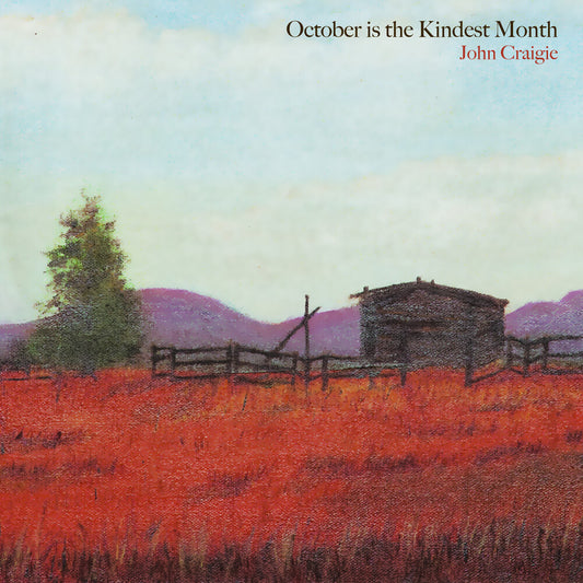 John Craigie - October Is The Kindest Month [LP]