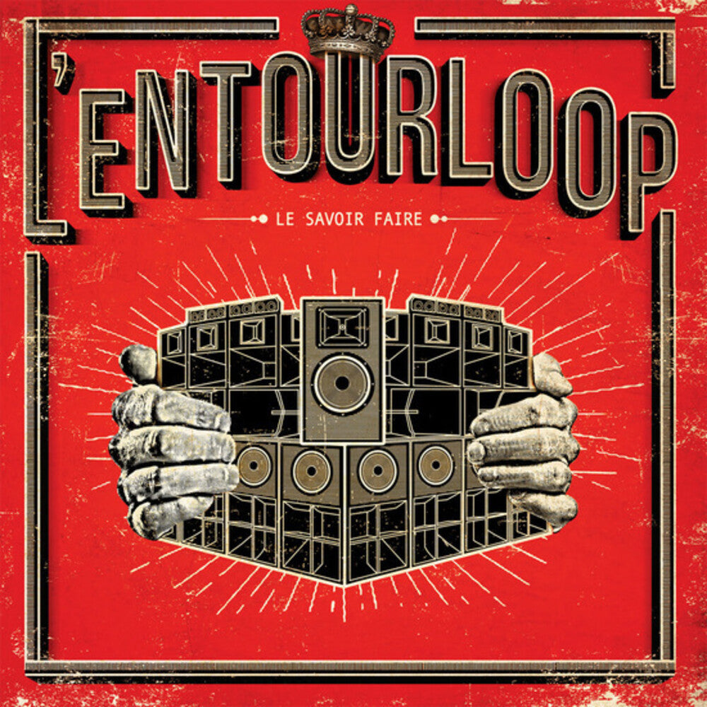 L'Entourloop - Le Savoir Faire [LP]