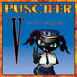 Puscifer - V Is For Vagina [LP]