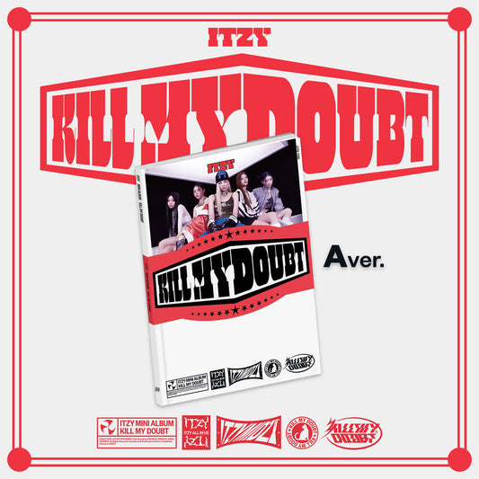 ITZY - KILL MY DOUBT [A Ver.]