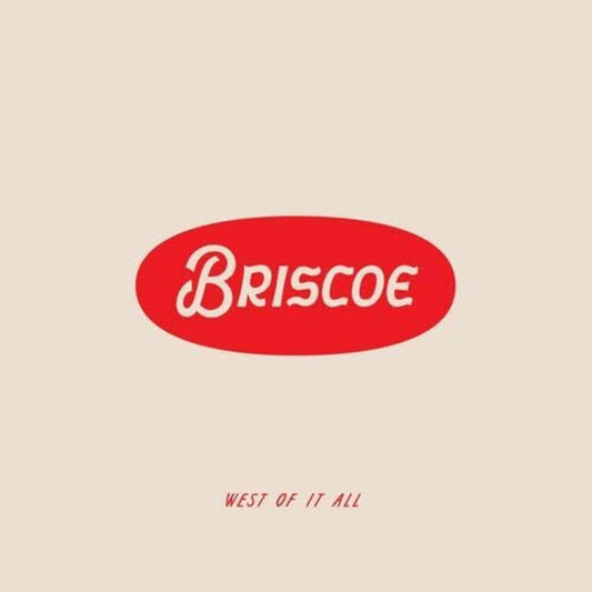 Briscoe - West Of It All [White LP]
