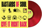 Bastards Of Soul - Give It Right Back [Indie Exclusive Limited Edition LP]