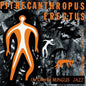 the album cover for Charles Mingus - Pithecanthropus Erectus (Hybr)