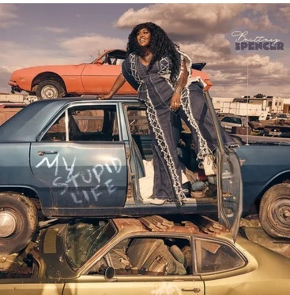 Brittney Spencer - My Stupid Life [LP]