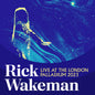Rick Wakeman - Live At The London Palladium 2023 [CD]