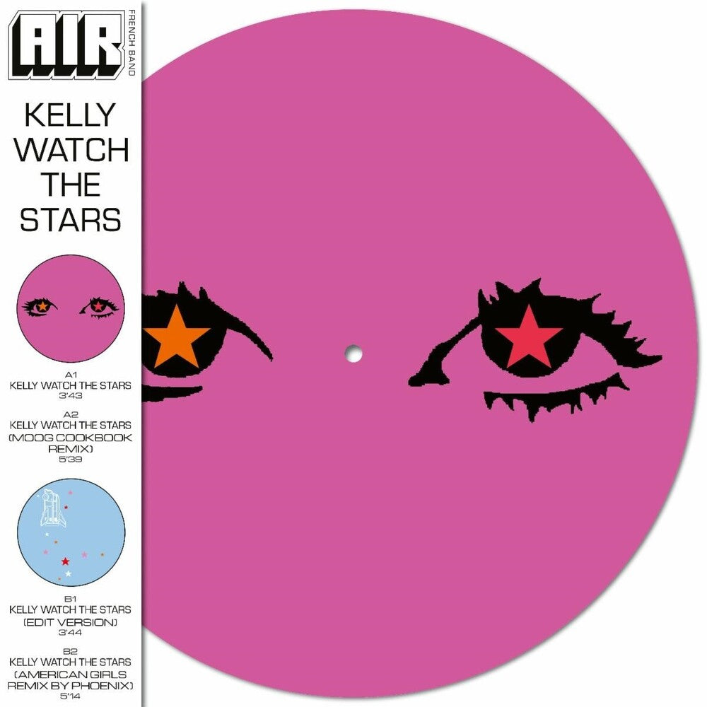AIR - Kelly Watch The Stars (Ofgv) (Pict) [Record Store Day]
