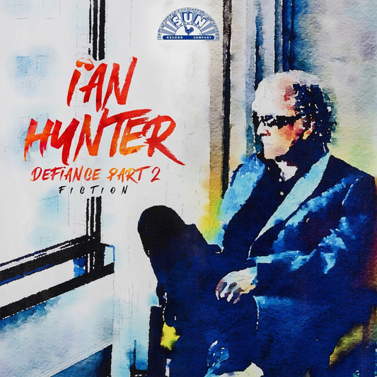 Ian Hunter - Defiance Part 2: Fiction [CD]