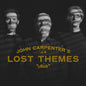 John Carpenter  / Carpenter,Cody / Davies,Danies - Lost Themes Iv: Noir [Indie Exclusive] (Bonv) [Indie Exclusive]