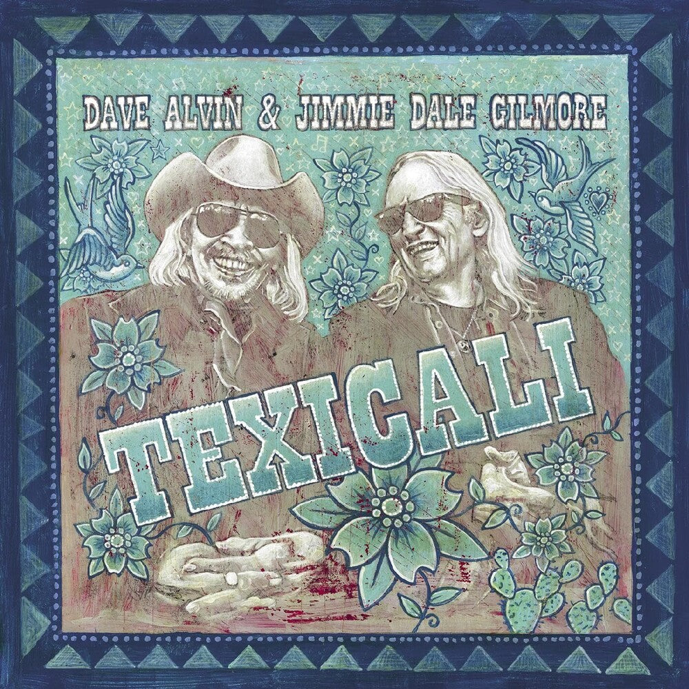 Dave Alvin and Jimmie Dale Gilmore - Texicali (Gate) [LP]