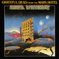 Grateful Dead - From The Mars Hotel (50th Anniversary) (Aniv) [LP]