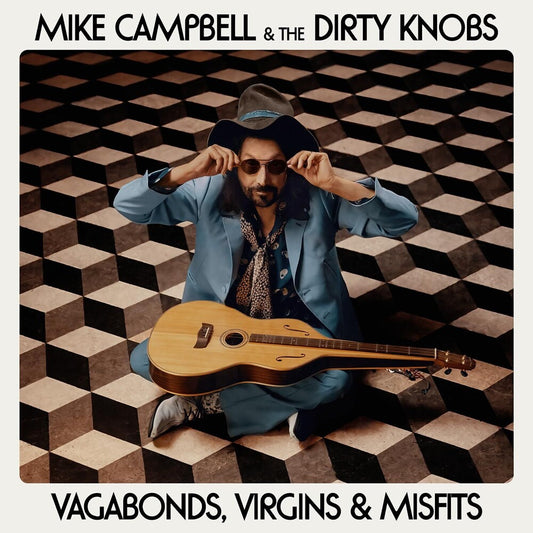 Mike Campbell  & The Dirty Knobs - Vagabonds, Virgins & Misfits [CD]