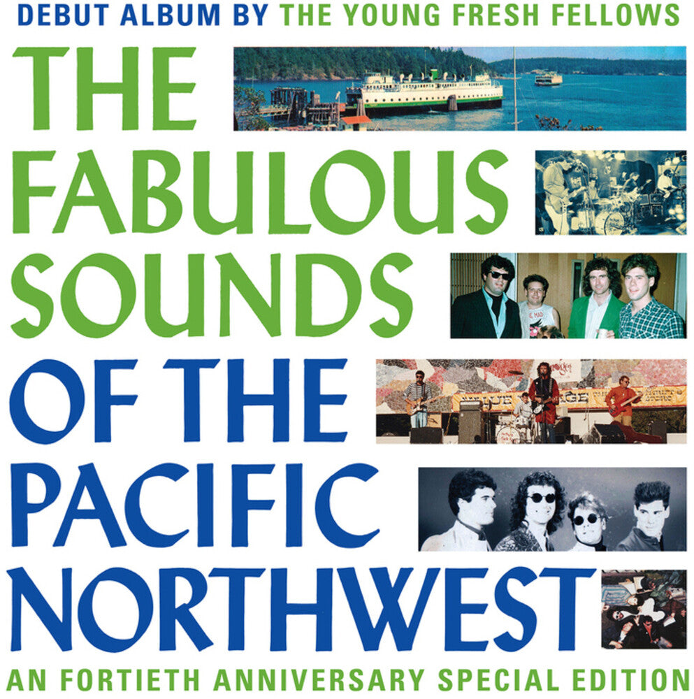 Young Fresh Fellows - Fabulous Sounds Of The Pacific Northwest (40th Ann [LP]