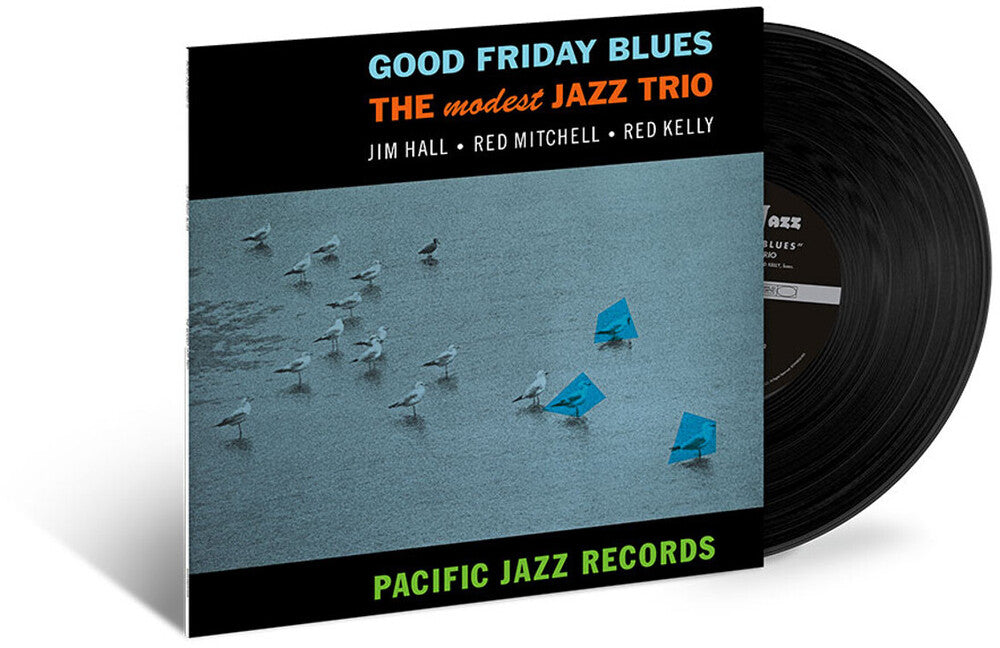 Modest Jazz Trio - Good Friday Blues (Blue Note Tone Poet Series) [LP]