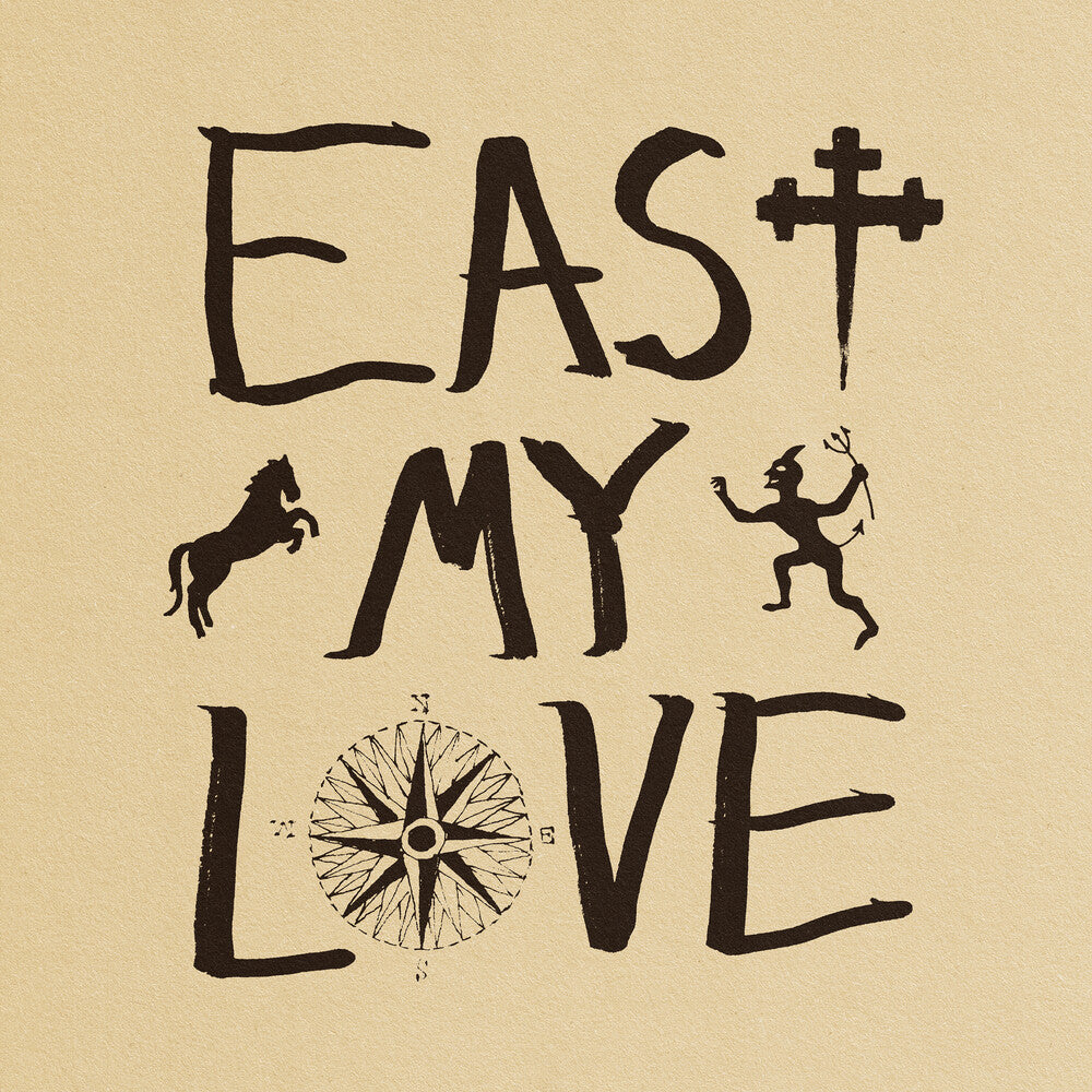 Current Joys - East My Love [LP]