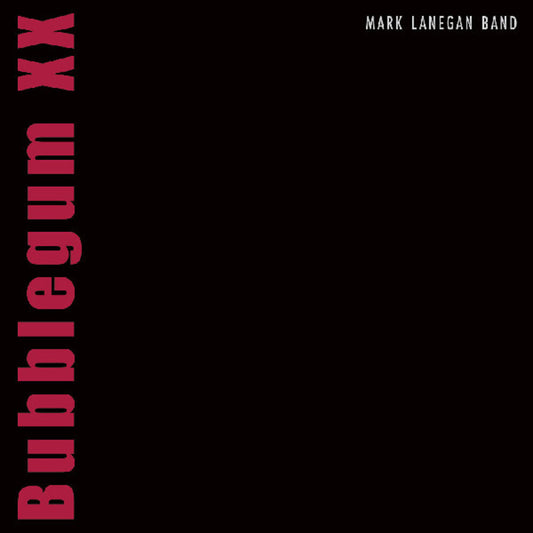 Mark Lanegan - Bubblegum Xx [CD]