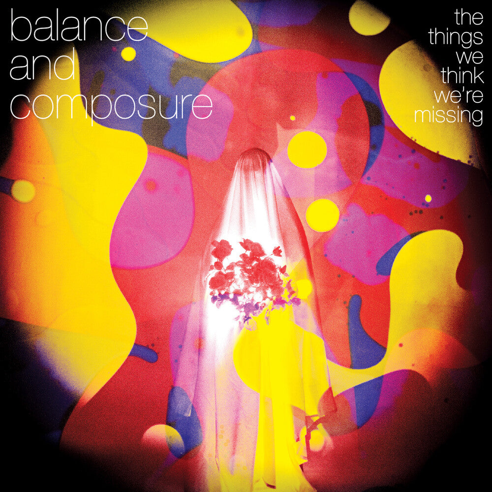 Balance & Composure - Things We Think We're Missing [LP]