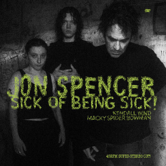 Jon Spencer - Sick Of Being Sick [Clear Vinyl] [Download Included]