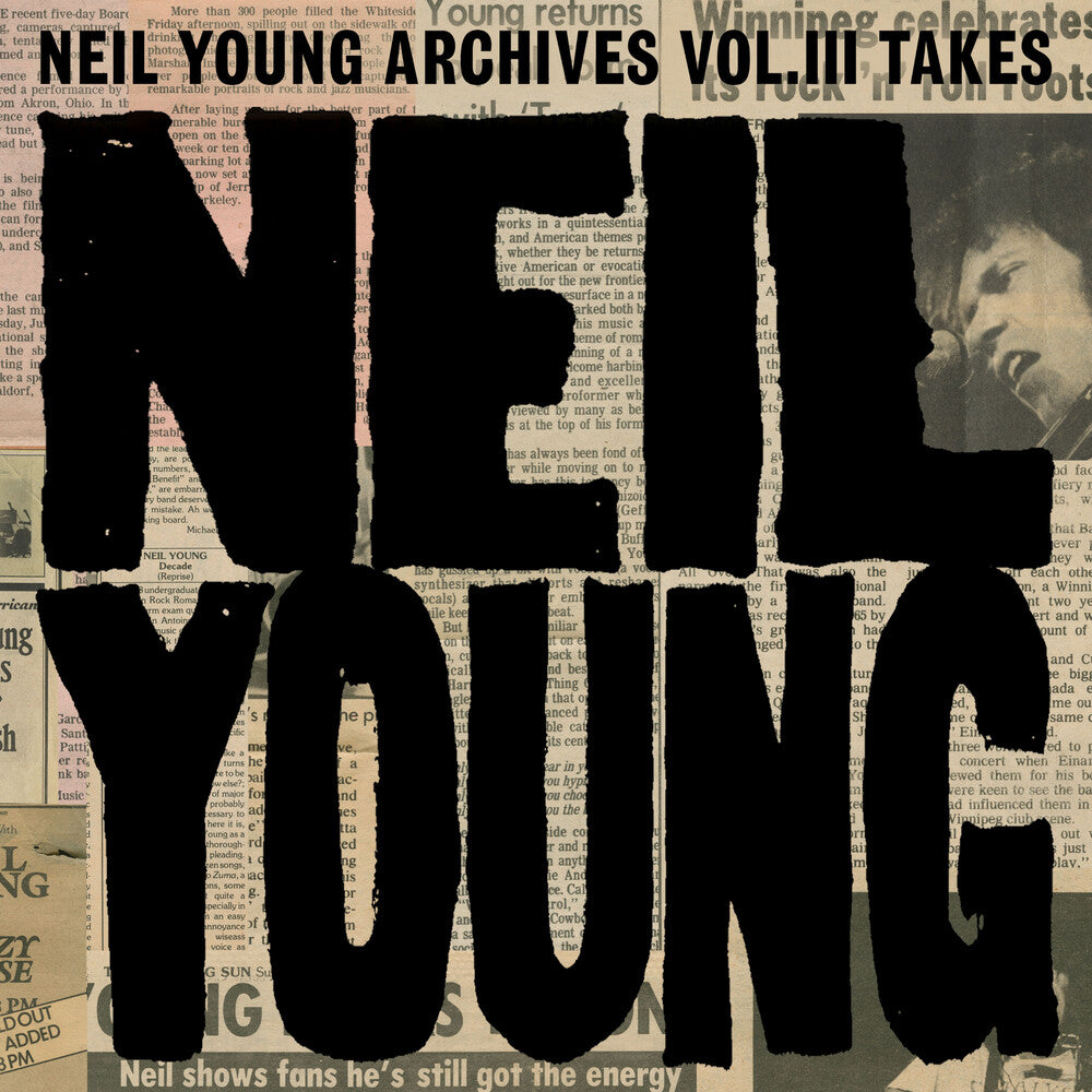 Neil Young - Neil Young Archives Vol. III Takes [2 LP]