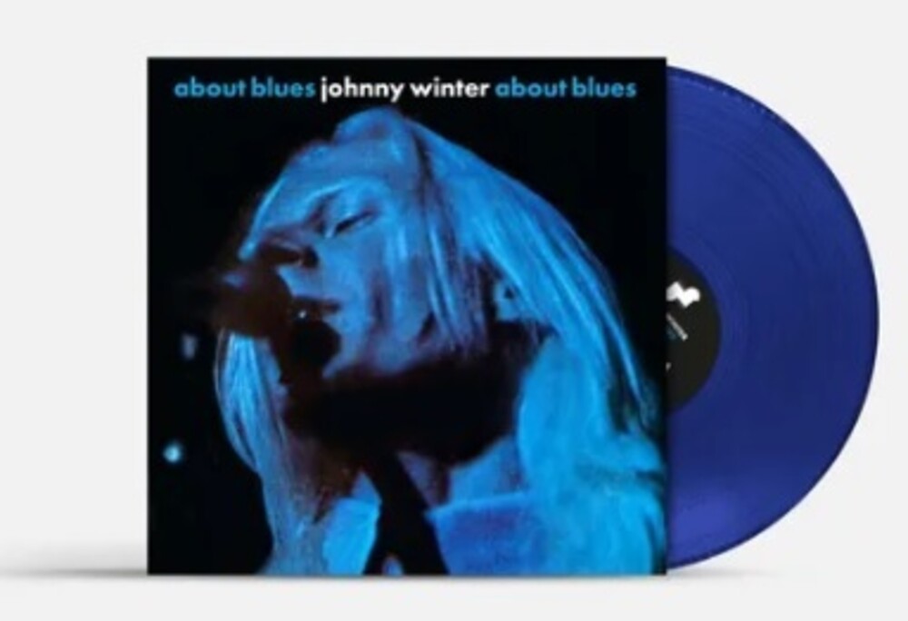 Johnny Winter - About Blues [RSD Essentials 1LPxBlue]