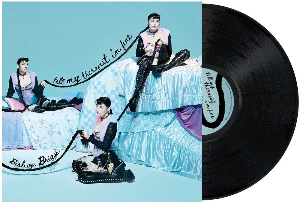 Bishop Briggs - Tell My Therapist I'm Fine [LP]