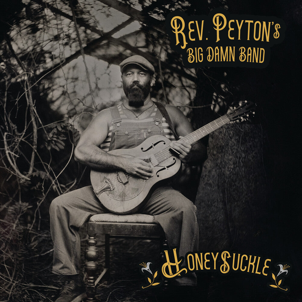 Reverend Peyton's Big Damn Band - Honeysuckle [LP]