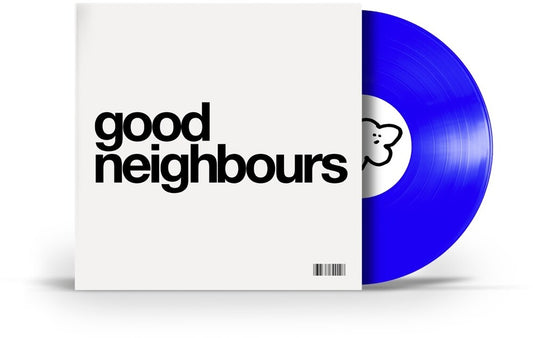 Good Neighbours - Good Neighbours [12inch Blue EP]