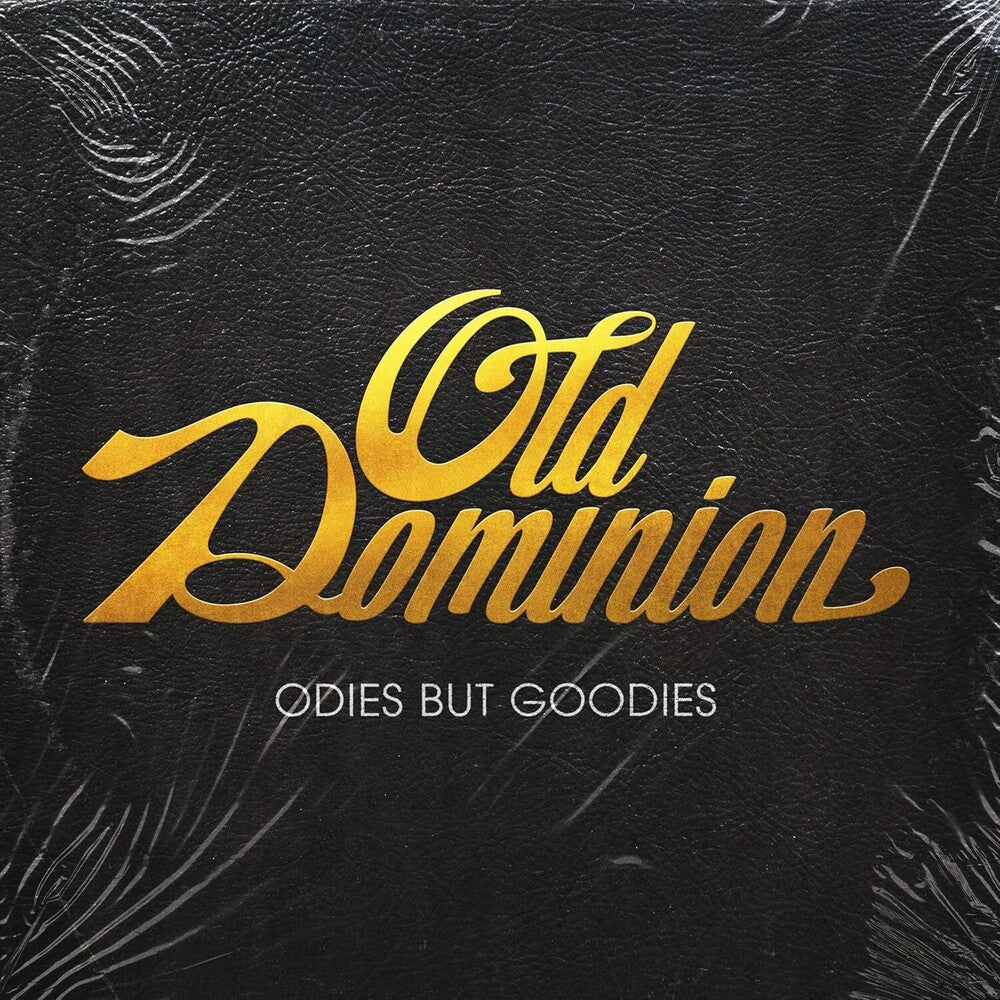 Old Dominion - Odies But Goodies [LP]