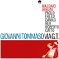 Tommaso, Giovanni - Via G.T. [LP]