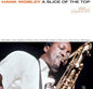 Hank Mobley - Slice Of The Top (Blue Note Tone Poet Series) [LP]