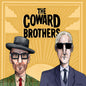The Coward Brothers - The Coward Brothers [Licorice Red LP]