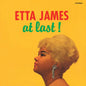 the album cover for Etta James - At Last - Limited 180-Gram Clear Vinyl with Bonus Tracks