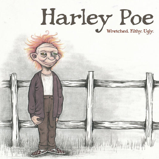 Harley Poe - Wretched Filthy Ugly [CD]