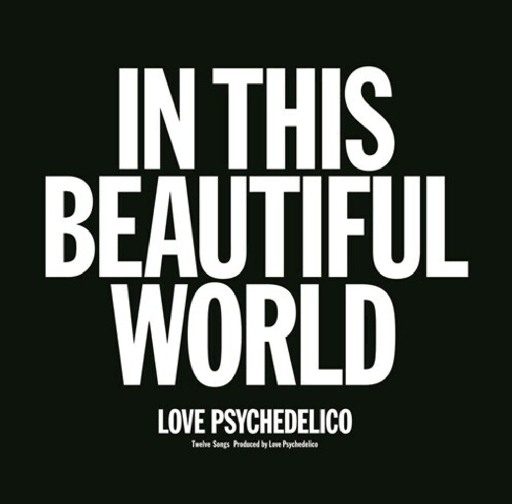 Love Psychedelico - In This Beautiful World [Limited Edition] [180 Gram]