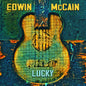 Edwin Mccain - Lucky [LP]