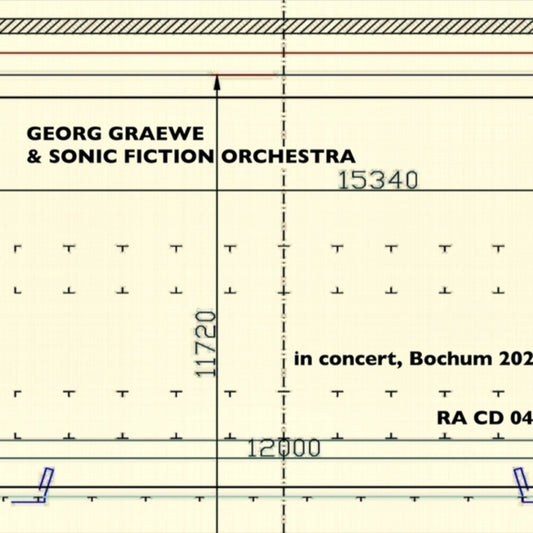 Georg Graewe  / Sonic Fiction Orchestra - In Concert Bochum 2022 [CD]